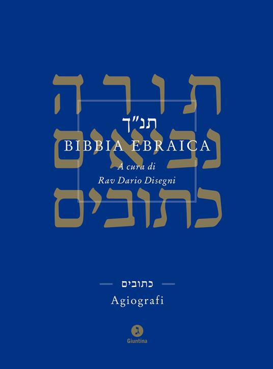 Bibbia ebraica. Agiografi. Testo ebraico a fronte - copertina