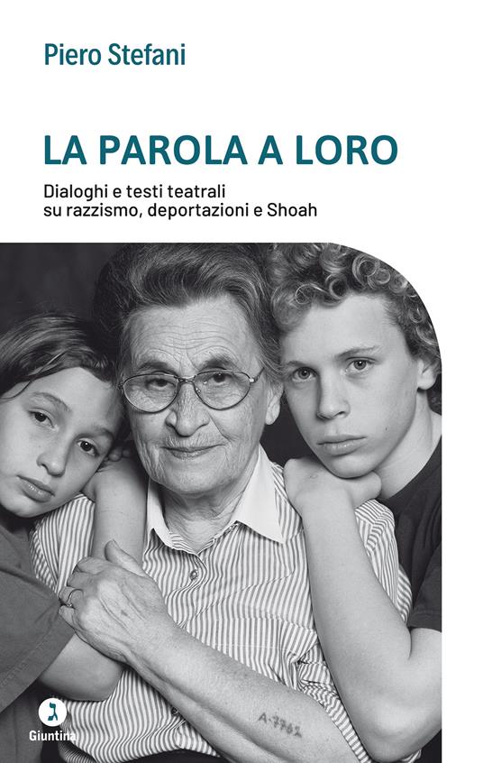 La parola a loro. Dialoghi e testi teatrali su razzismo, deportazioni e Shoah - Piero Stefani - ebook