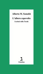 L' albero capovolto. Lezioni sulla Torah