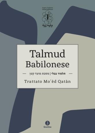 Talmud Babilonese Trattato Mo’èd Qatàn - copertina