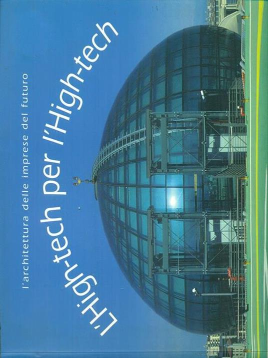 L' high-tech per l'high-tech. L'architettura delle imprese del futuro - copertina
