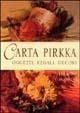 Carta pirkka. Oggetti, regali, decori - Gabri Ruggero - copertina