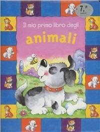 Il mio primo libro degli animali. Ediz. illustrata - copertina