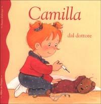 Camilla dal dottore - Nancy Delvaux,Aline de Pétigny - copertina