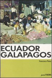 Ecuador, Galapagos - Francesca Piana - copertina