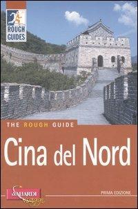 Cina del Nord - David Leffman,Simon Lewis,Jeremy Atiyah - copertina