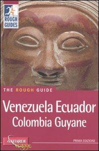 Venezuela, Ecuador, Colombia, Guyane - copertina