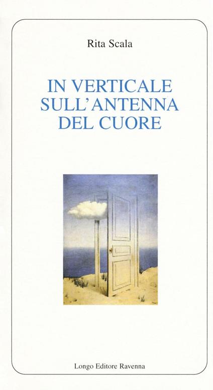 In verticale sull'antenna del cuore - Rita Scala - copertina