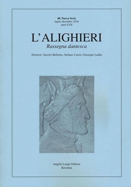 L' Alighieri. Rassegna dantesca. Vol. 48 - copertina