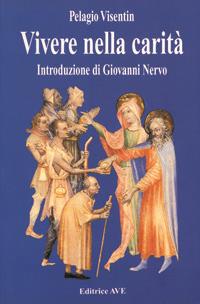 Vivere nella carità - Pelagio Visentin - copertina