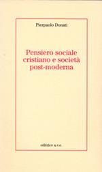 Pensiero sociale cristiano e società post-moderna