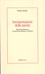 Interpretazioni della laicità. Esperienza francese ed esperienza italiana a confronto