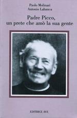 Padre Picco, un prete che amò la sua gente
