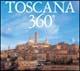 Toscana 360°. Ediz. italiana, tedesca e inglese