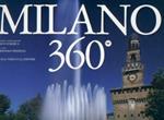 Milano 360°. Ediz. italiana e inglese