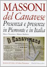 Massoni del canavese. Presenza e presenze in Piemonte e in Italia
