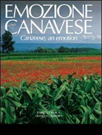 Emozione canavese. Ediz. italiana e inglese - Enrico Formica,G. Franco Ferrero - copertina