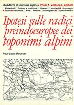Ipotesi sulle radici preindoeuropee dei toponimi alpini