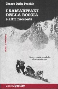 I samaritani della roccia e altri racconti - Cesare Ottin Pecchio - copertina