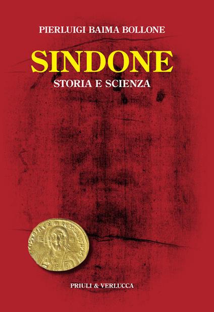Sindone. Storia e scienza - Pierluigi Baima Bollone - ebook