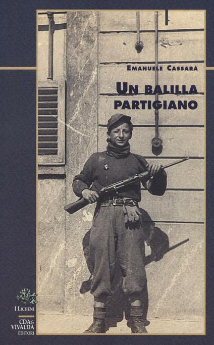 Un balilla partigiano - Emanuele Cassarà - copertina