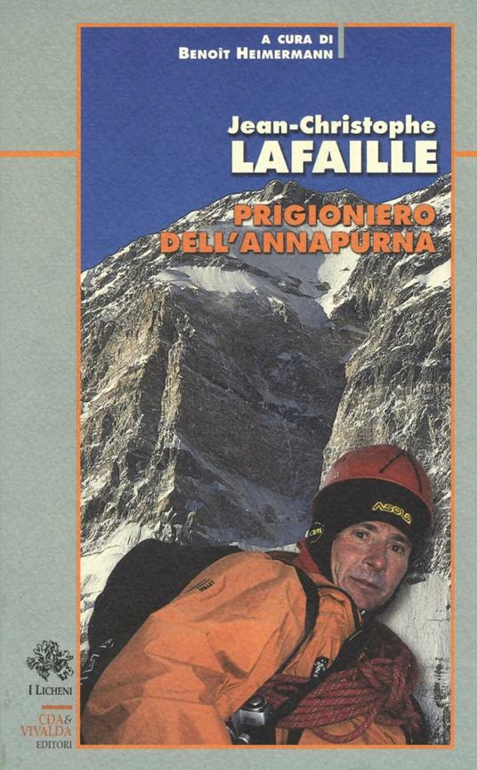 Prigioniero dell'Annapurna - Jean-Christophe Lafaille - copertina