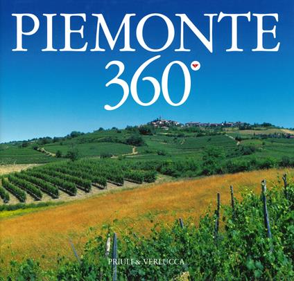 Piemonte 360°. Ediz. italiana e inglese - Mario Soldati - copertina