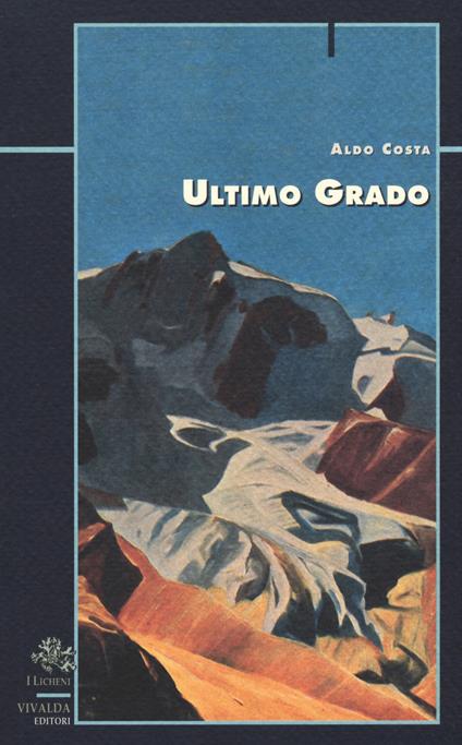 Ultimo grado - Aldo Costa - copertina