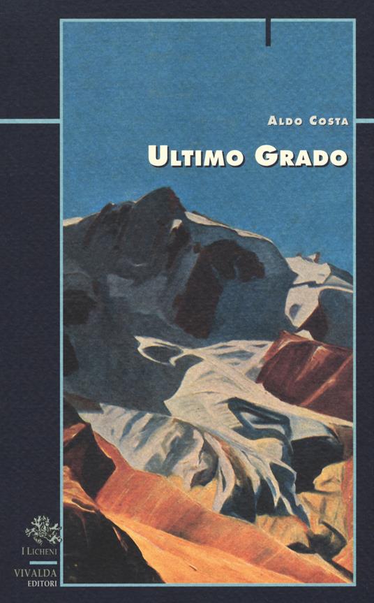 Ultimo grado - Aldo Costa - copertina