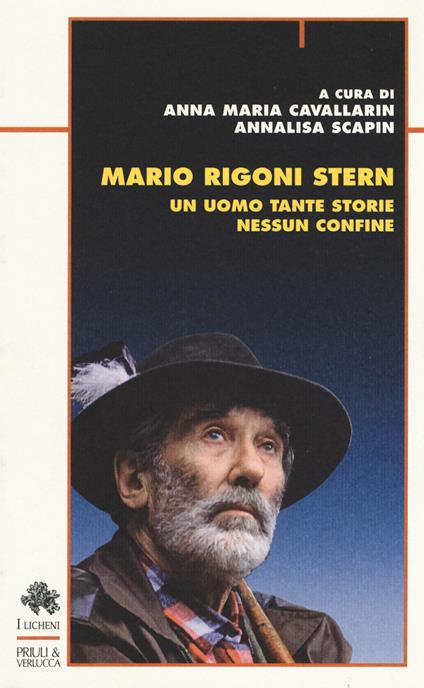 Mario Rigoni Stern. Un uomo tante storie nessun confine - copertina