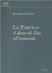 La parola: il dono di Dio all'umanità - Giovanni Nicolini - copertina