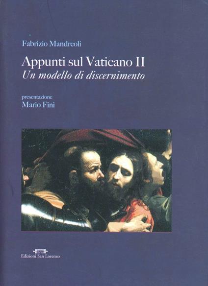 Appunti sul Vaticano II. Un modello di discernimento - Fabrizio Mandreoli - copertina