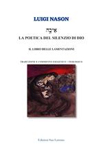 La poetica del silenzio di Dio. Il libro delle lamentazioni