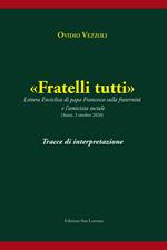 «Fratelli tutti». Tracce di interpretazione