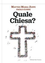 Quale Chiesa?