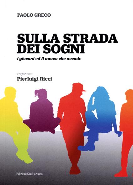 Sulla strada dei sogni - Paolo Greco - copertina
