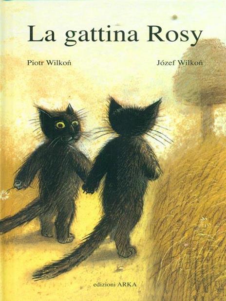 La gattina Rosy. Ediz. illustrata - Piotr Wilkón,Józef Wilkón - 3