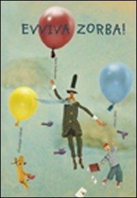 Evviva Zorba! - Giuseppe Caliceti - 2