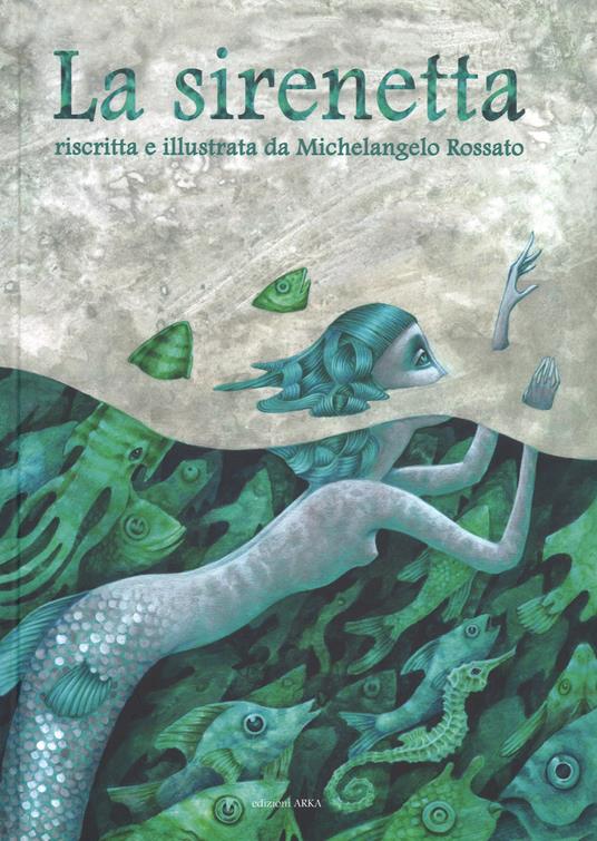 La sirenetta - Michelangelo Rossato - copertina