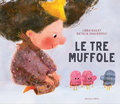 Le tre muffole. Ediz. a colori - Linda Bailey - copertina