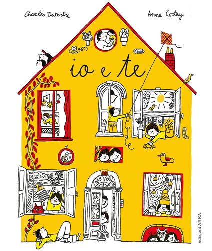 Io e te. Ediz. a colori - Anne Cortey - copertina
