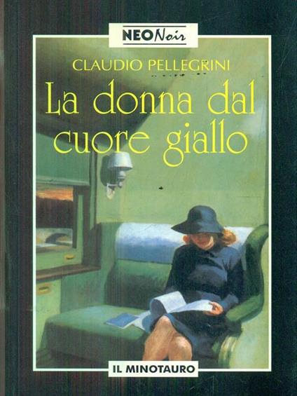 La donna dal cuore giallo - Claudio Pellegrini - copertina