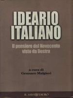 Ideario del pensiero italiano. Il pensiero del Novecento visto da Destra