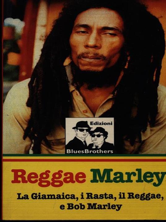 Reggae. Marley, la Giamaica, i rasta - 3