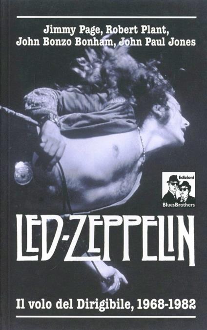 Led Zeppelin. Il volo del dirigibile 1968-1982 - copertina