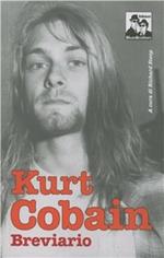 Kurt Cobain. Breviario