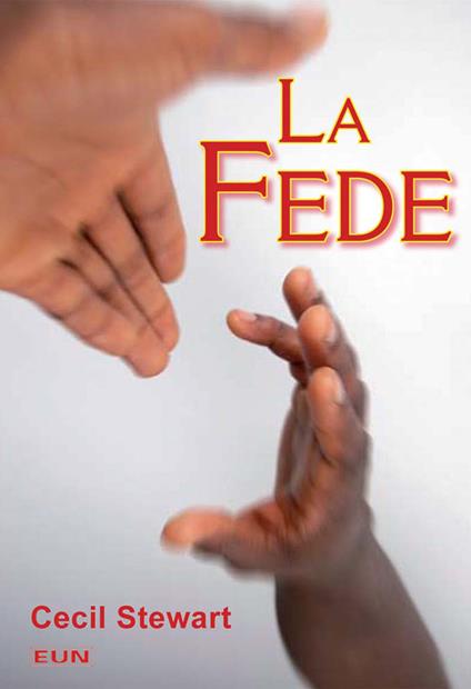 La fede - Cecil Stewart - copertina