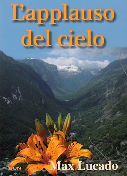 L'applauso del cielo - Max Lucado - copertina