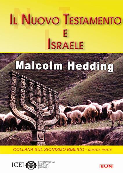 Il Nuovo Testamento e Israele - Malcolm Hedding - copertina