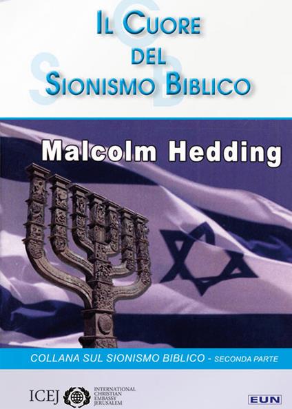 Il cuore del sionismo biblico - Malcolm Hedding - copertina